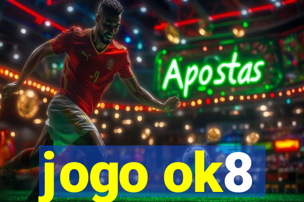 jogo ok8